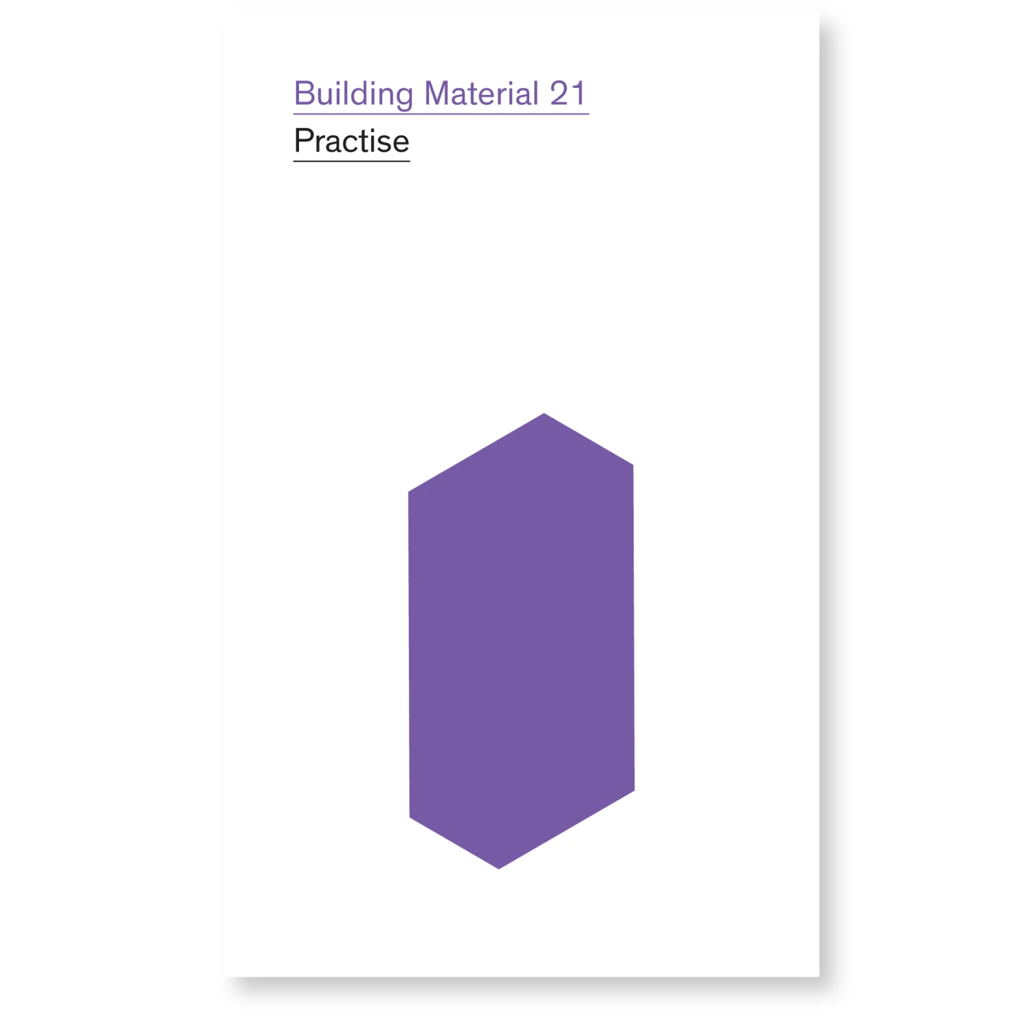 Building Materials 21: Practise